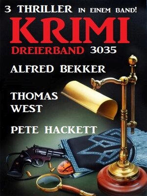 cover image of Krimi Dreierband 3035--3 Thriller in einem Band!